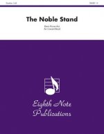 The Noble Stand: Conductor Score & Parts