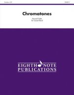Chromatones: Conductor Score & Parts