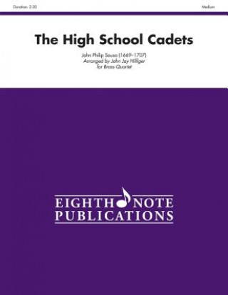 The High School Cadets: Score & Parts