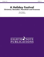 A Holiday Festival: Christmas, Ramadan, Hanukkah and Kwanzaa