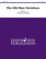 This Old Man Variations: Score & Parts
