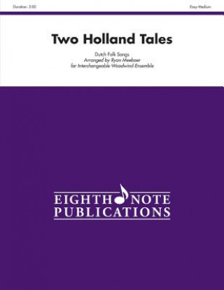 Two Holland Tales: Score & Parts