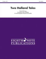 Two Holland Tales: Score & Parts