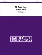 El Camino: Spanish March, Conductor Score & Parts
