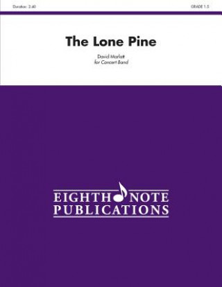 The Lone Pine: Conductor Score & Parts