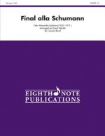 Final Alla Schumann, Op. 83: Conductor Score