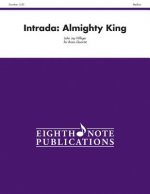 Intrada -- Almighty King: Score & Parts