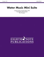 Water Music Mini Suite: Score & Parts