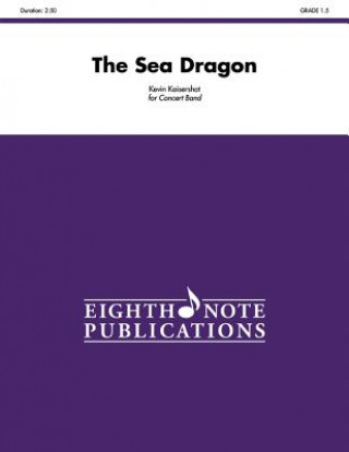 The Sea Dragon: Conductor Score