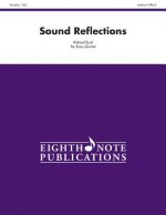 Sound Reflections: Score & Parts