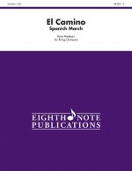 El Camino: Spanish March, Conductor Score & Parts