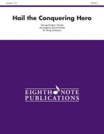 Hail the Conquering Hero: Conductor Score & Parts