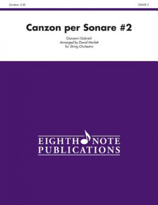 Canzon Per Sonare #2: Conductor Score & Parts