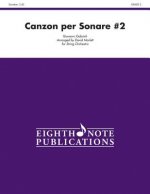 Canzon Per Sonare #2: Conductor Score & Parts