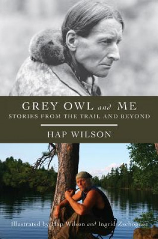 Grey Owl and Me
