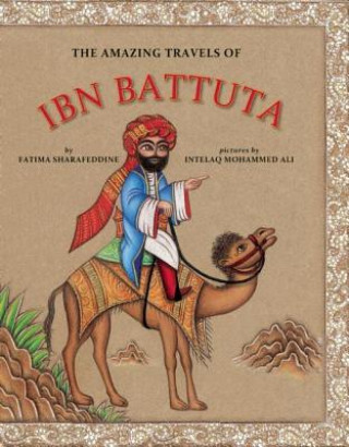 Amazing Travels of Ibn Battuta