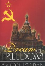 A Dream of Freedom