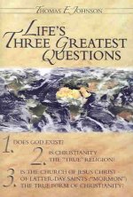Life's Three Greatest Questions