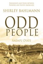 Odd People: Andapu Oyate