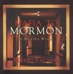 Mafia to Mormon in My Own Words
