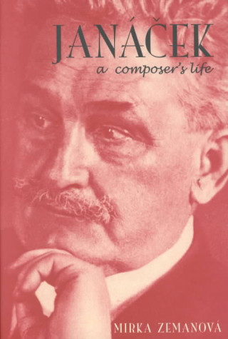 Janacek: A Composer's Life