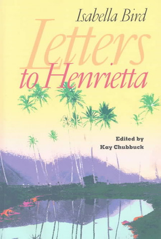 Letters to Henrietta