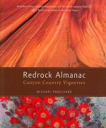 Redrock Almanac: Canyon Country Vignettes