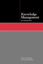 Knowledge Management: An Introduction