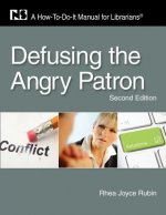 Defusing the Angry Patron
