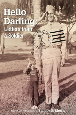 Hello Darling: Letters from a Soldier