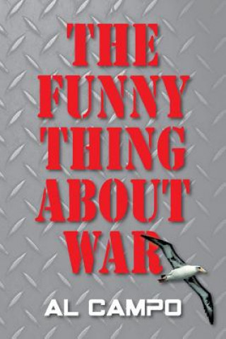 Funny Thing About War