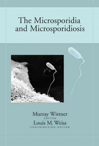 Microsporidia and Microsporidiosis