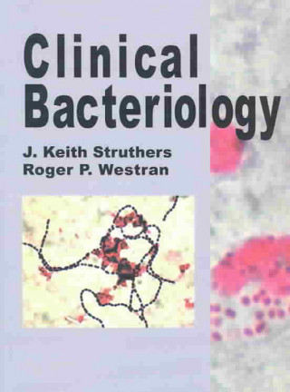 Clinical Bacteriology: