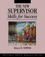 New Supervisor: Skills for Success