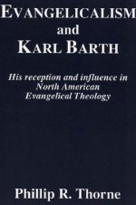 Evangelicalism and Karl Barth