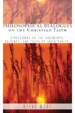 Philosophical Dialogues on the Christian Faith