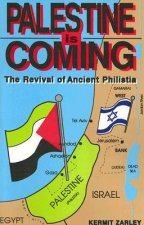 Palestine Is Coming: The Revival of Ancient Philistia