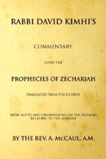 Commentary Upon the Prophecies of Zechariah