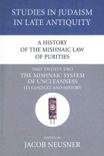History of the Mishnaic Law of Purities, Part 22