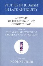 History of the Mishnaic Law of Holy Things, Part 6