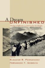 Dream Unfinished