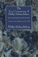 Loci Communes of Philip Melanchthon