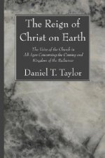 Reign of Christ on Earth