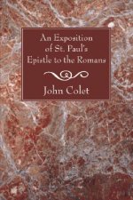 Exposition of the Epistle to the Romans