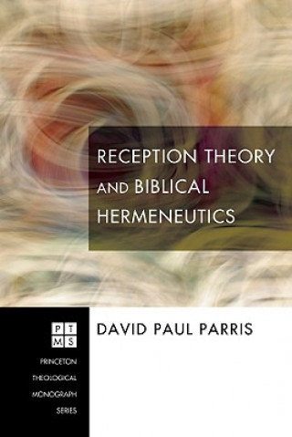 Reception Theory and Biblical Hermeneutics