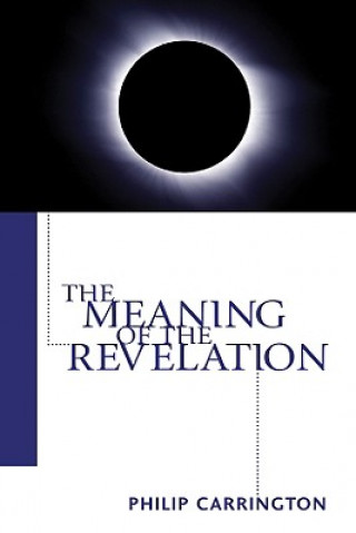 Meaning of the Revelation