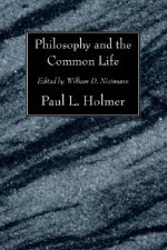 Philosophy and the Common Life