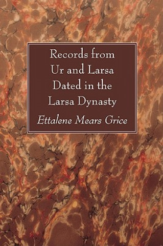 Records from Ur and Larsa Dated in the Larsa Dynasty
