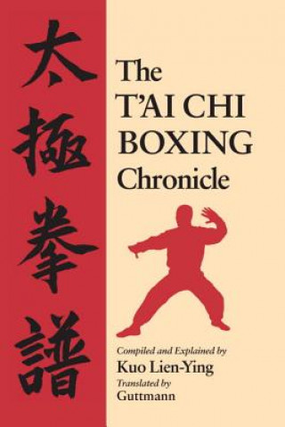 T'ai Chi Boxing Chronicle