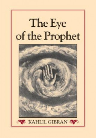 The Eye of the Prophet